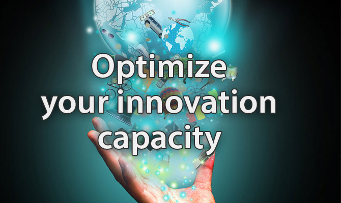 Optimize your innovation capacity